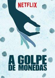 Crítica 'A golpe de monedas' Crítica 'A golpe de monedas'