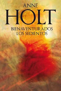 #104 BIENAVENTURADOS LOS SEDIENTOS de Anne Holt