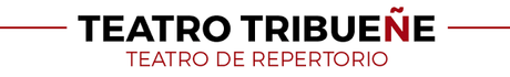TEATRO TRIBUEÑE: PROGRAMACIÓN MES DE ENERO TEATRO TRIBUEÑE: PROGRAMACIÓN MES DE ENERO