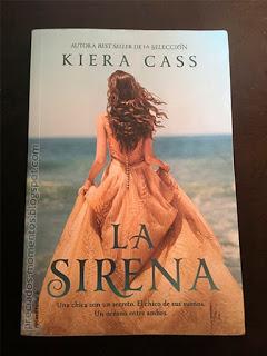 La sirena • Kiera Cass || Reseña Libro