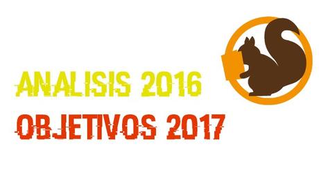 Análisis y Balance de 2016. Objetivos para 2017.