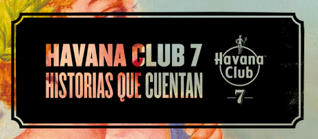 Tu historia llevada al cine. / Havana Club 7, 