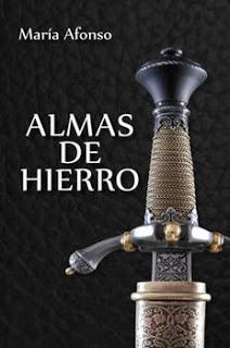 Almas de hierro. María Afonso Almas de hierro. María Afonso