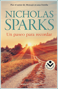 ~♥ Reseña #315 = Un paseo para recordar ~ Nicholas Sparks