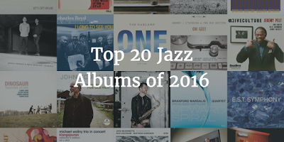 Jazzwise Nº 214 Diciembre 2016-Enero 2017. Albums of the Year 2016
