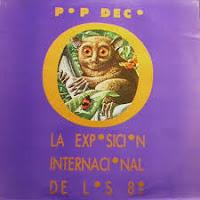 POP DECO - LA EXPOSICION INTERNACIONAL DE LOS 80