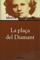 La plaça del diamant, de Mercè Rodoreda