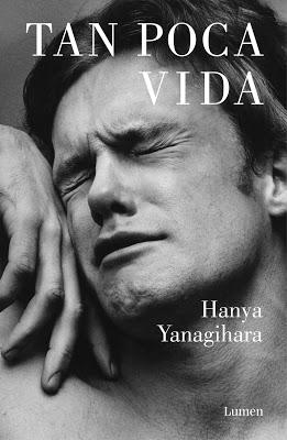 Tan poca vida de Hana Yanagihara