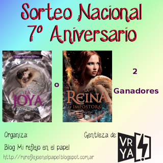 Sorteo 7° Aniversario: La joya o La reina impostora (Nacional)