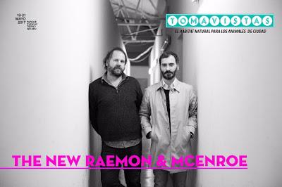 The New Raemon & McEnroe al Tomavistas 2017