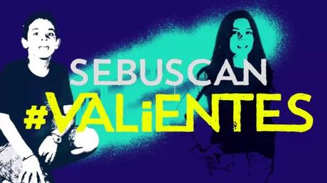 Se buscan #Valientes Se buscan #Valientes
