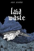 Laid Waste, de Julia Gfrörer. Santificados sean los vivos