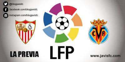 Previa Sevilla FC - Villarreal CF