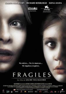 Frágiles, de Jaume Balagueró (2005) - Crítica Frágiles, de Jaume Balagueró (2005) - Crítica