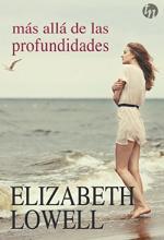 Más allá de las profundidades - Elizabeth Lowell