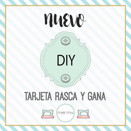 DIY • Tarjeta rasca y gana