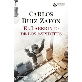 El laberinto de los espíritus, de Carlos Ruiz Zafón