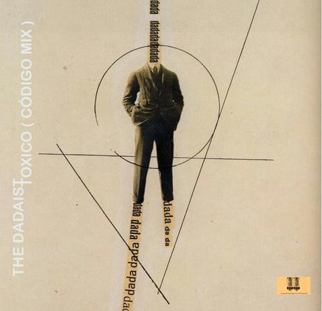 THE DADAIST - TOXICO (CODIGO MIX) THE DADAIST - TOXICO (CODIGO MIX)