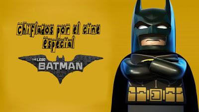 Podcast Chiflados por el cine: Especial Batman La Lego Película