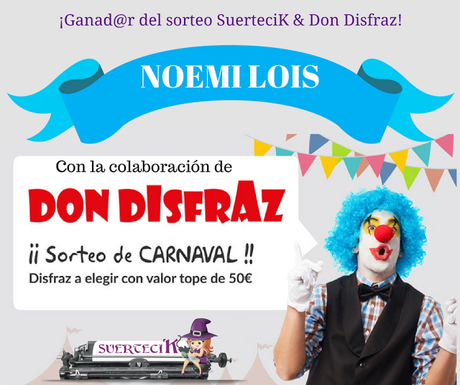 ¡Ganad@r sorteo SuerteciK & Don Disfraz!