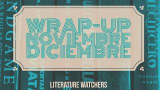 Wrap Up | Noviembre/ Diciembre