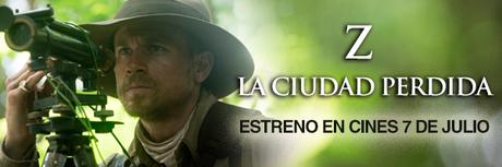 Z,la ciudad perdida. Primeras imágenes disponibles. Estreno julio Z,la ciudad perdida. Primeras imágenes disponibles. Estreno julio