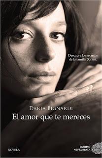 El amor que te mereces - Daria Bignardi