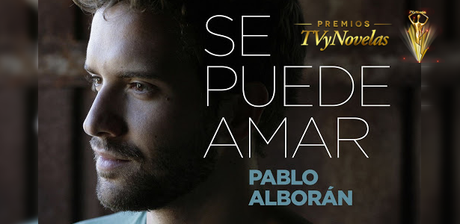 [INFO] ¡Vota por Pablo Alborán en Premios TVyNovelas!