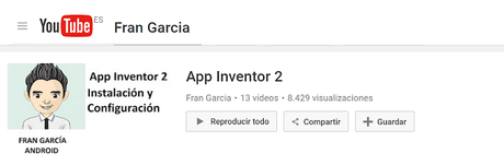 Aprende a crear #Aplicaciones móviles con App Inventor 2 y Fran García