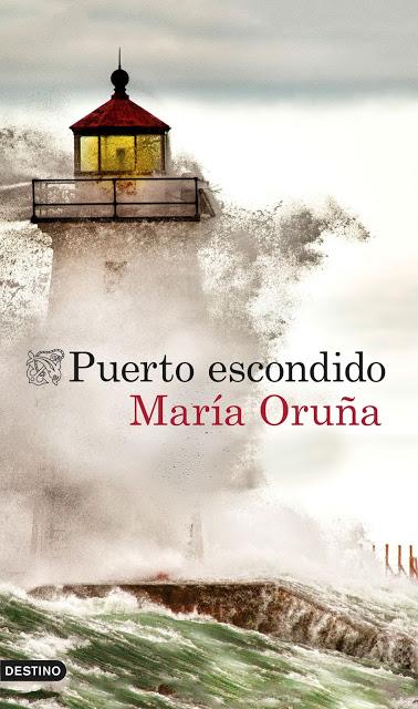 'Puerto escondido' de María Oruña Puerto Escondido - Destino - Planeta