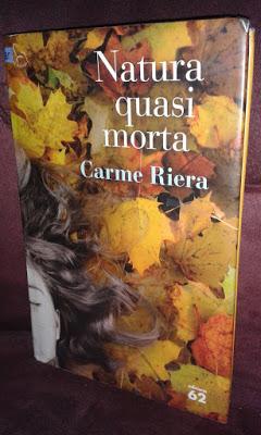 Natura quasi morta, de Carme Riera Natura quasi morta, de Carme Riera