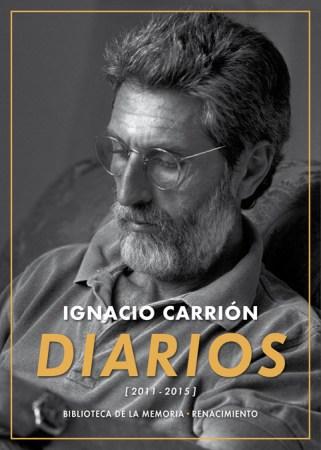 Diarios de Ignacio Carrión (2011-2015)