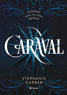 CARAVAL - Stephanie Garber