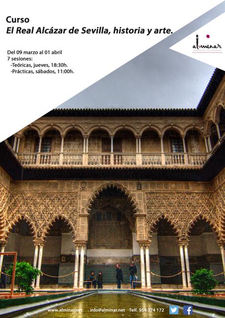 “El Real Alcázar de Sevilla, historia y arte” el nuevo curso de Alminar
