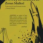 Zoran Malkoč: El cementerio de los reyes menores