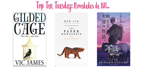 Top Ten Tuesday (71): Novedades de 2017 que estoy deseando leer