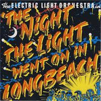 ELECTRIC LIGHT ORCHESTRA - THE NIGHT THE LIGHT WENT ON (IN LONG BEACH)
