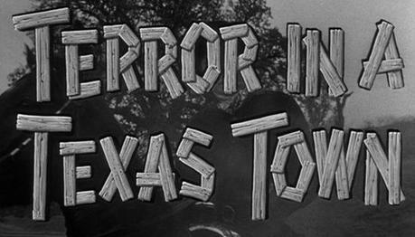 TERROR EN UNA CIUDAD DE TEXAS (1958)