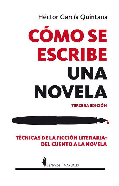 Cómo se escribe una novela Cómo se escribe una novela