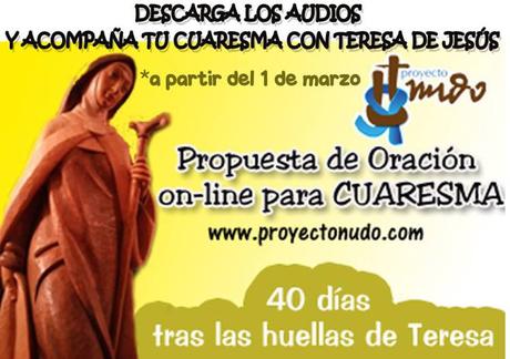 40 días tras las huellas de Teresa