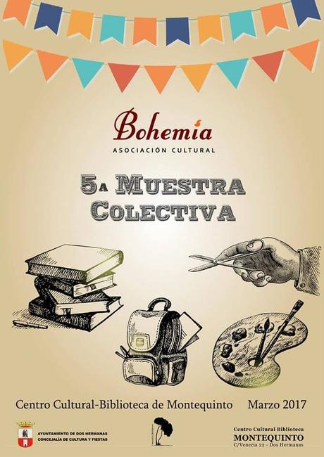 5ª Muestra Artística Colectiva de la Asociación Cultural Bohemia