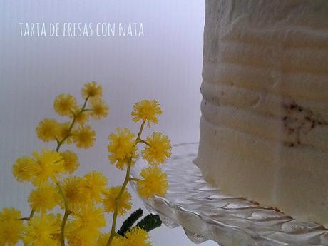 TARTA DE FRESAS CON NATA