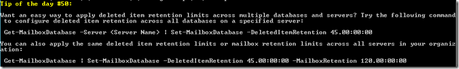 TIP 13 – Cómo configurar el período de retención de elementos y buzones eliminados?