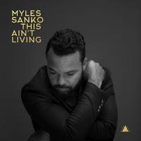 Myles Sanko estrena su videoclip de This Ain't Living