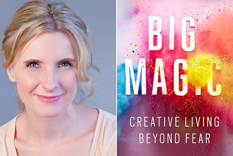 La ‘Gran Magia': Vivir con Creatividad y Coraje La ‘Gran Magia': Vivir con Creatividad y Coraje