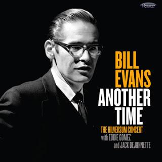 BILL EVANS: Some Other Time-The Lost Session from The Black Forest