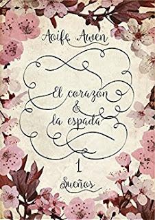 BOOKTOUR El corazón & La espada - Sueños