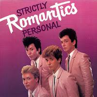 THE ROMANTICS - STRICTLY PERSONAL