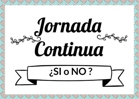 JORNADA CONTINUA EN COLEGIOS JORNADA CONTINUA EN COLEGIOS