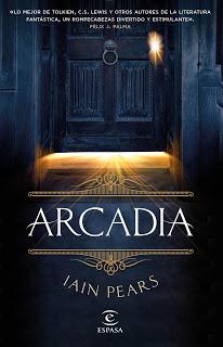 Iain Pears: Arcadia